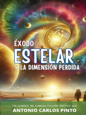 cover image of Éxodo estelar y la dimensión perdida